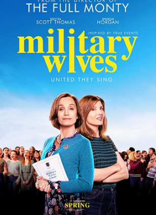 مشاهدة فيلم Military Wives 2019 مترجم